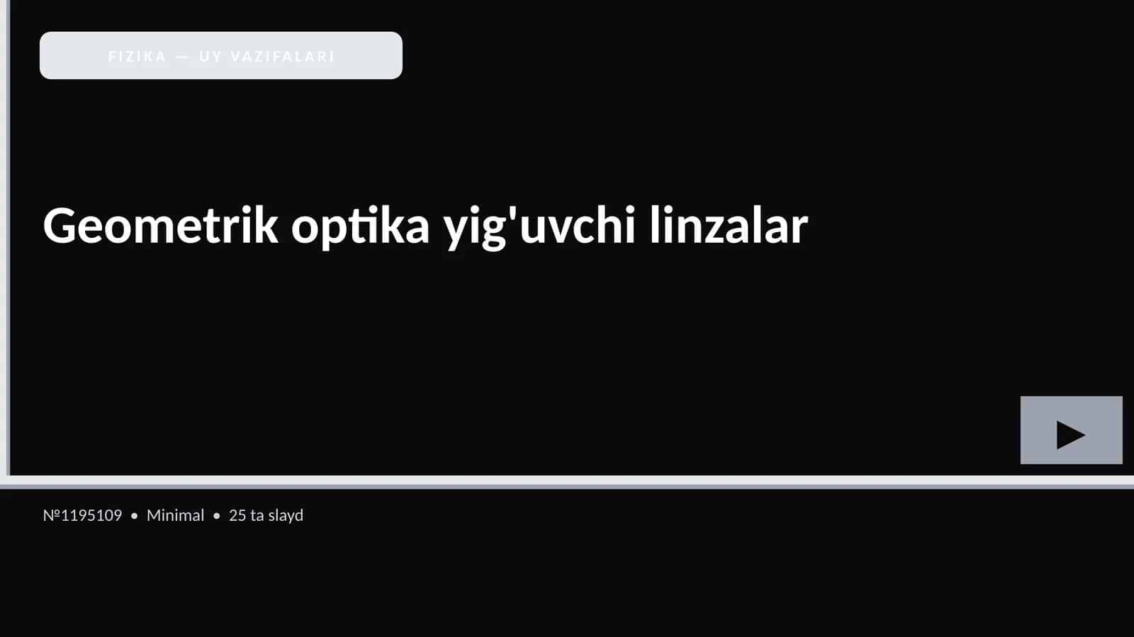 Geometrik optika yig'uvchi linzalar 1