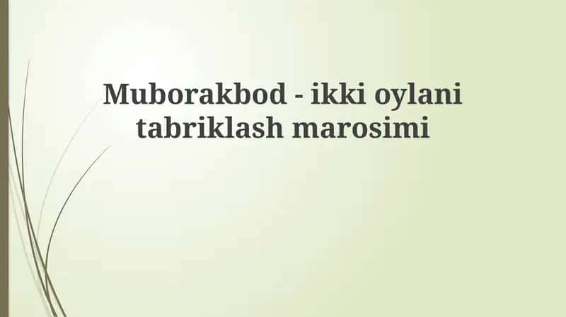 Muborakbod-ikkioylanitabriklashmarosimi 1