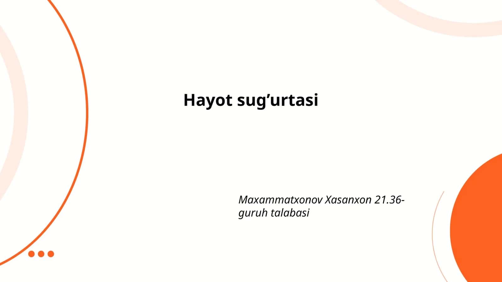 Hayot sug’urtasi 1