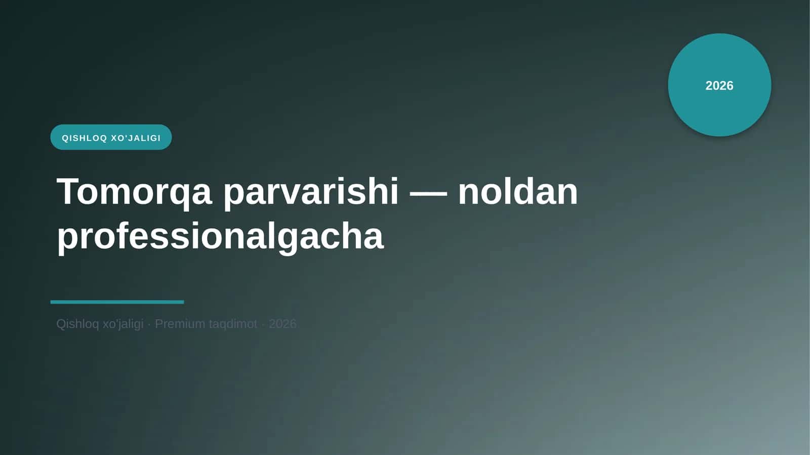 Tomorqa parvarishi — noldan professionalgacha 1