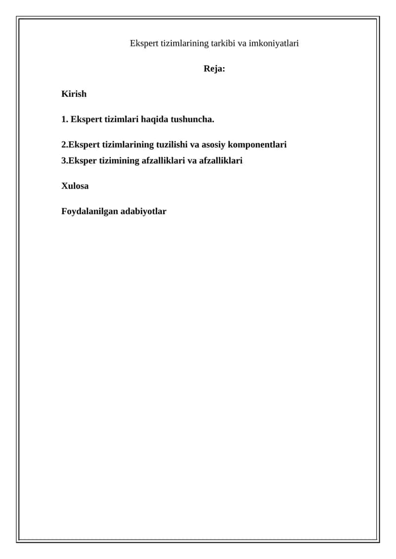 Ekspert tizimlarining tarkibi va imkoniyatlari 1