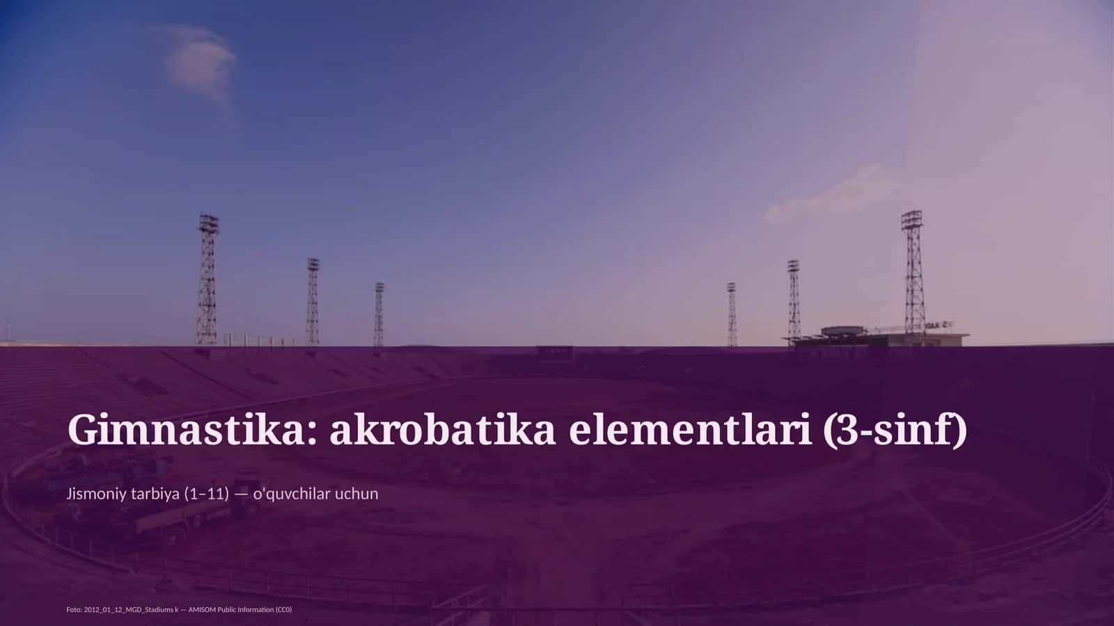 Gimnastika: akrobatika elementlari (3-sinf) 1