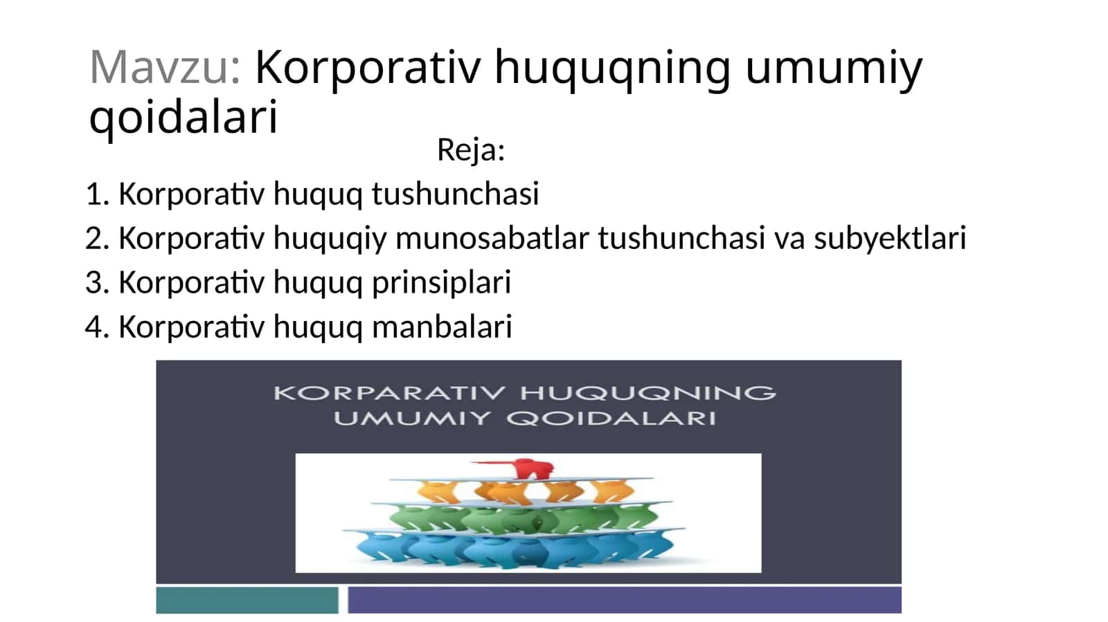 Korporativ huquqning umumiy qoidalari 1