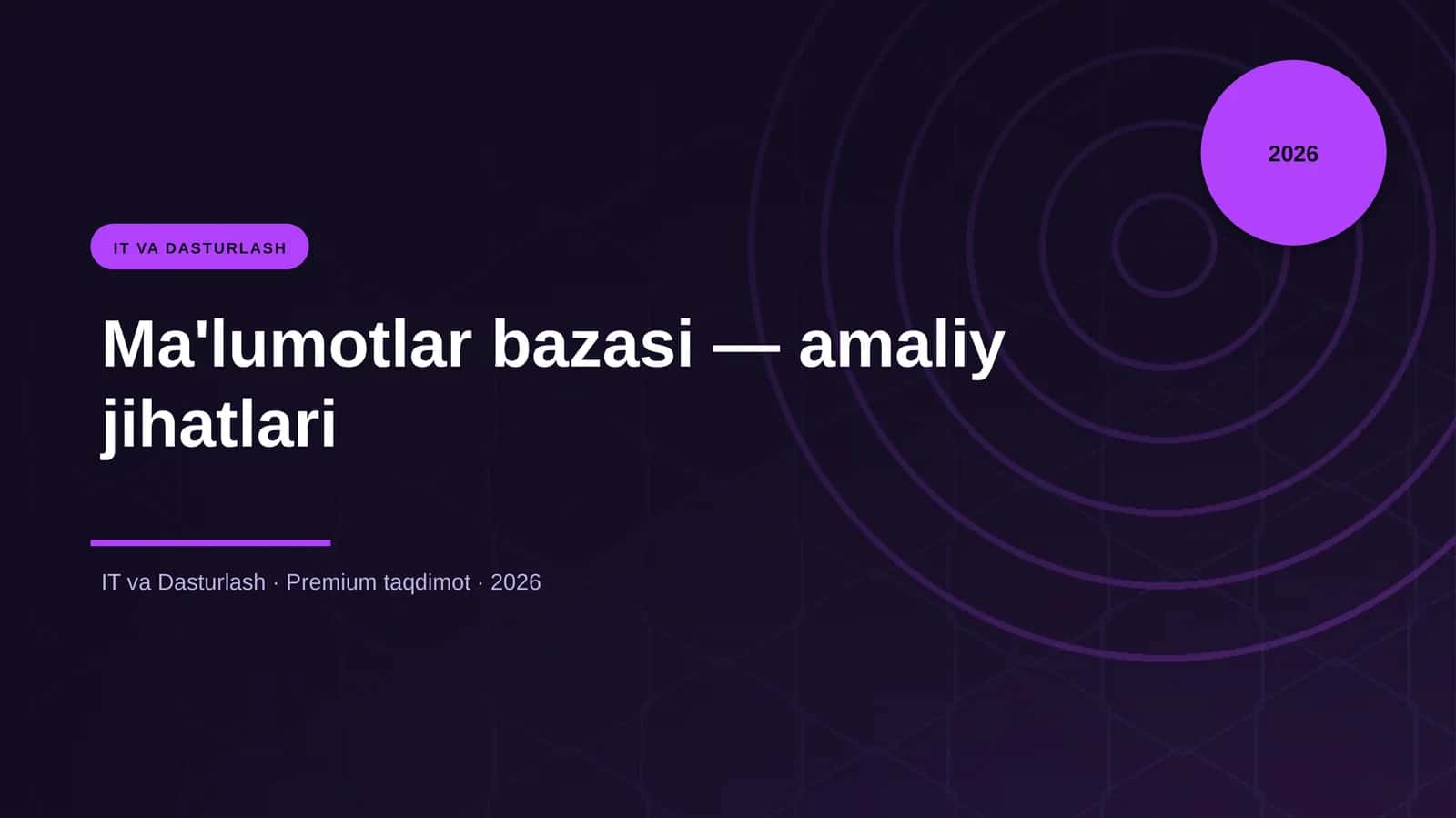 Ma'lumotlar bazasi — amaliy jihatlari 1