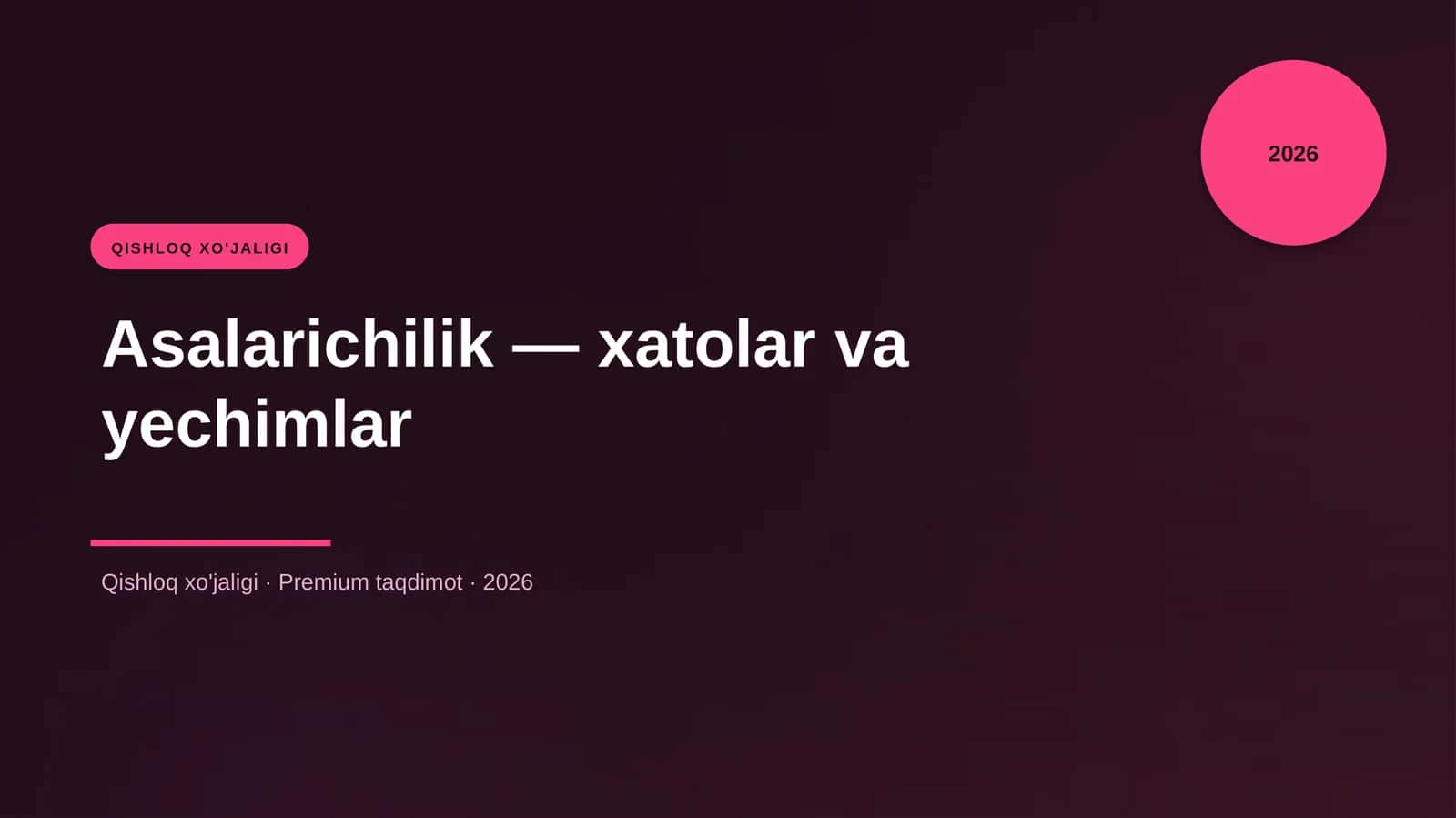 Asalarichilik — xatolar va yechimlar 1
