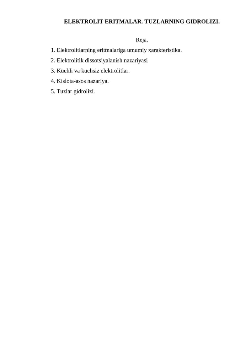 ELEKTROLIT ERITMALAR. TUZLARNING GIDROLIZI 1