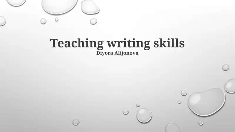 Teaching writing skills 1