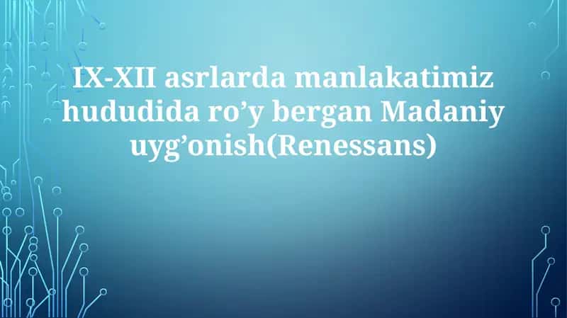 Madaniy uyg'onish (Renessans) 1
