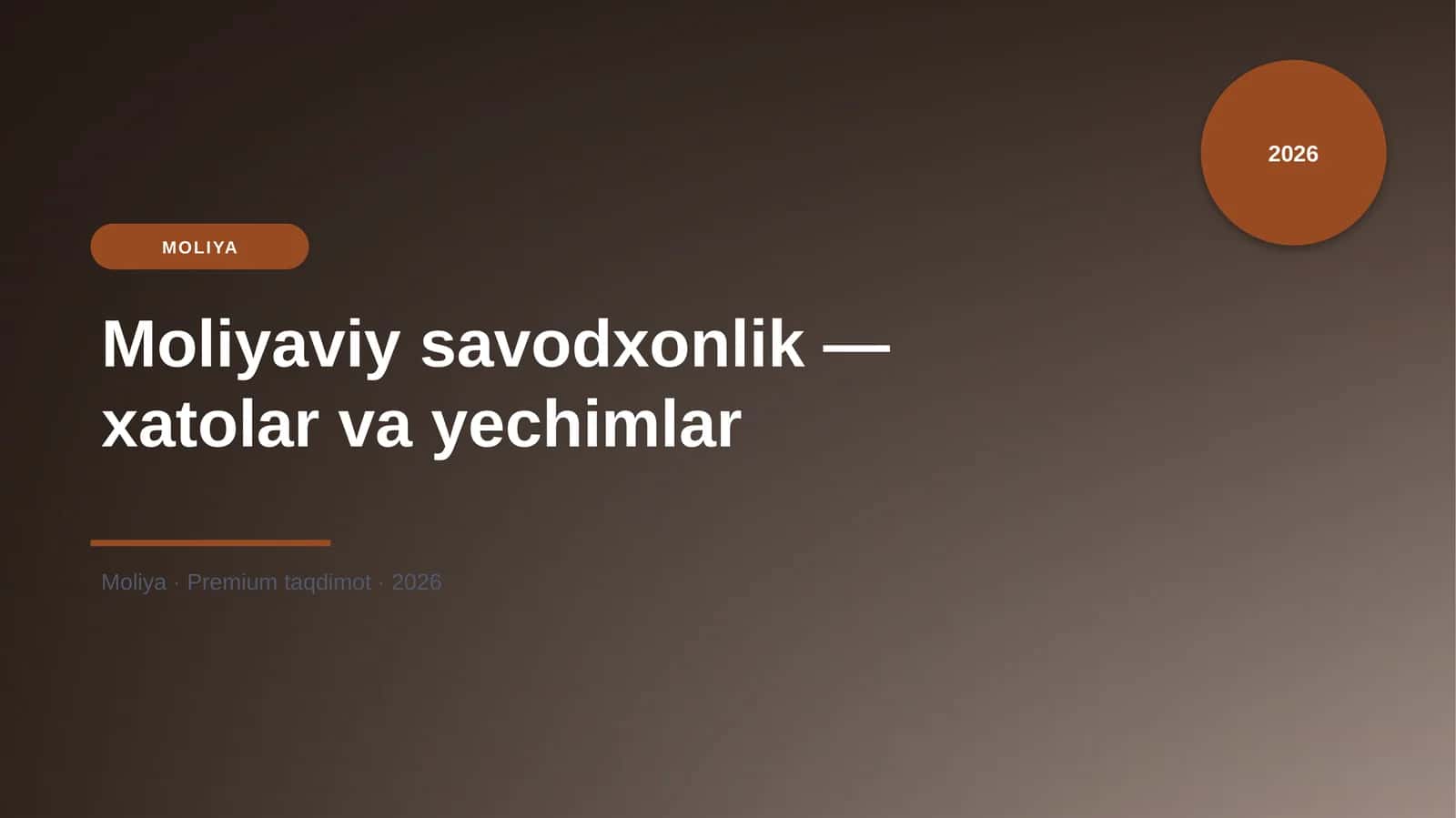 Moliyaviy savodxonlik — xatolar va yechimlar 1