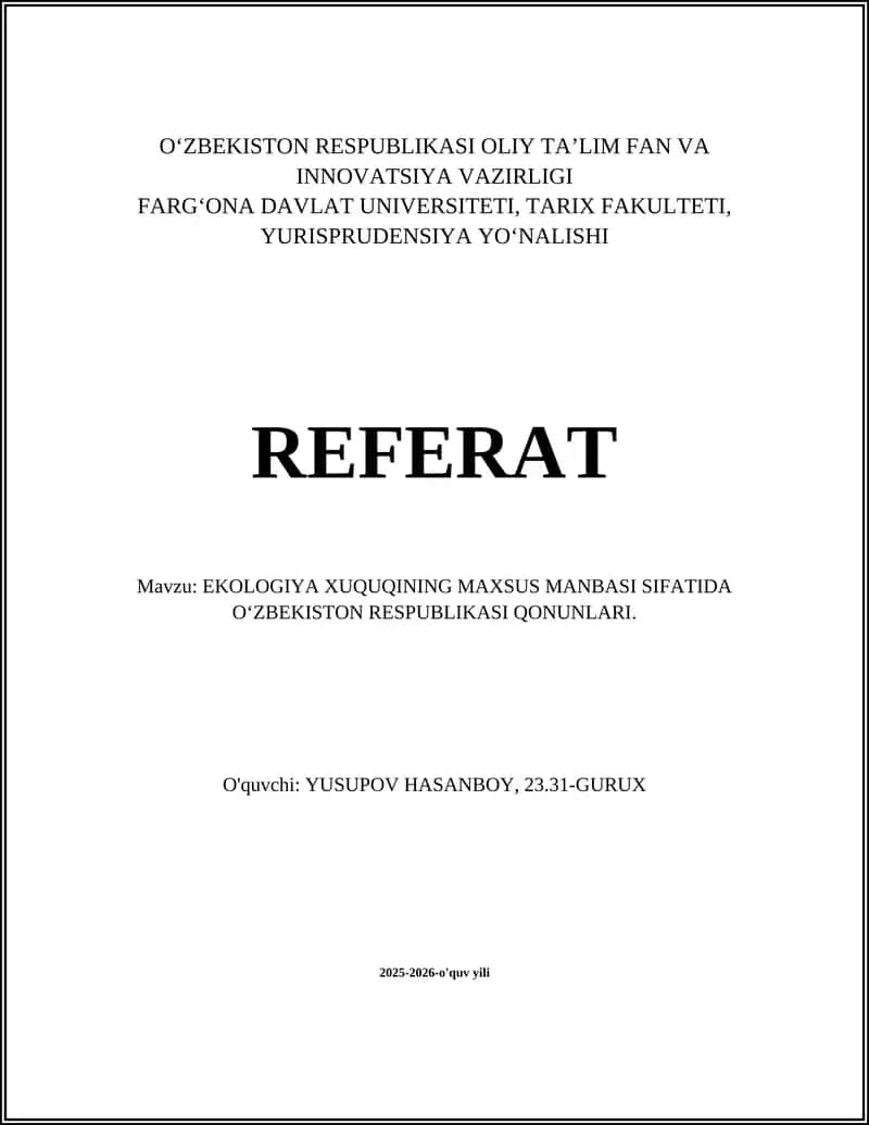 EKOLOGIYA XUQUQINING MAXSUS MANBASI SIFATIDA O‘ZBEKISTON RESPUBLIKASI QONUNLARI 1