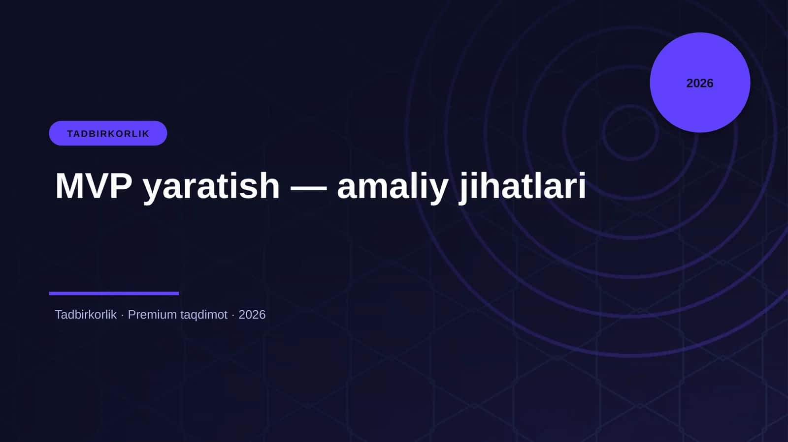 MVP yaratish — amaliy jihatlari 1