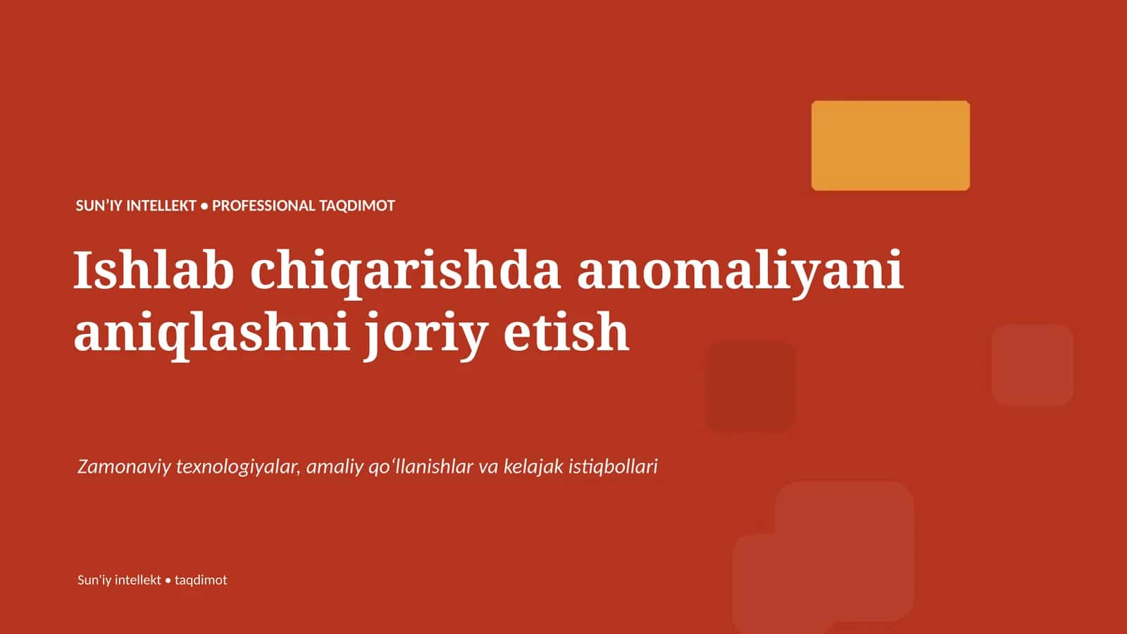 SUNʼIY INTELLEKT • PROFESSIONAL TAQDIMOT 1