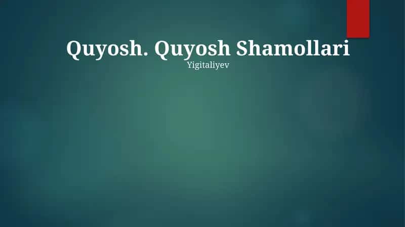 Quyosh Shamollari 1
