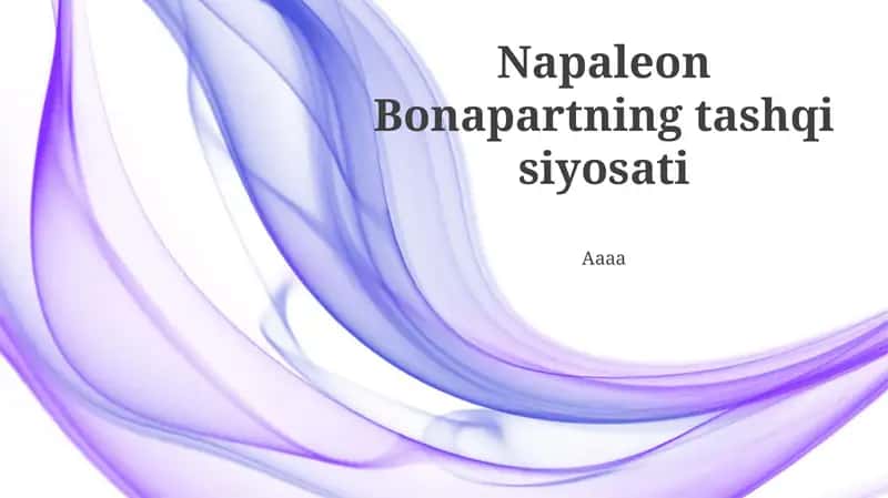 Napoleonning tashqi siyosati 1
