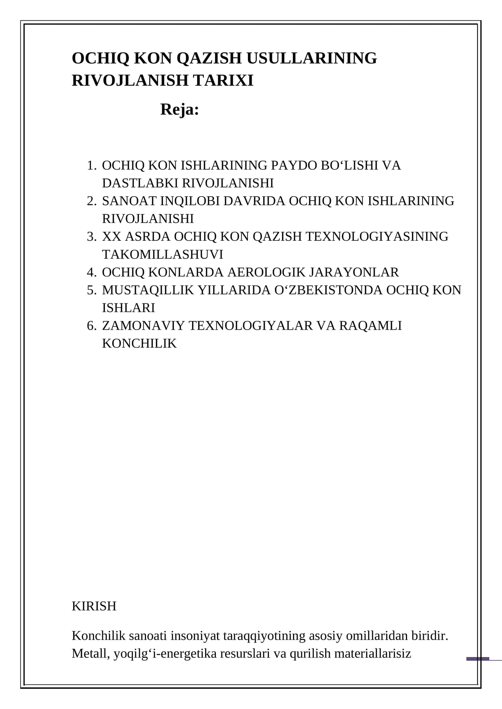 OCHIQ KON QAZISH USULLARINING RIVOJLANISH TARIXI 1