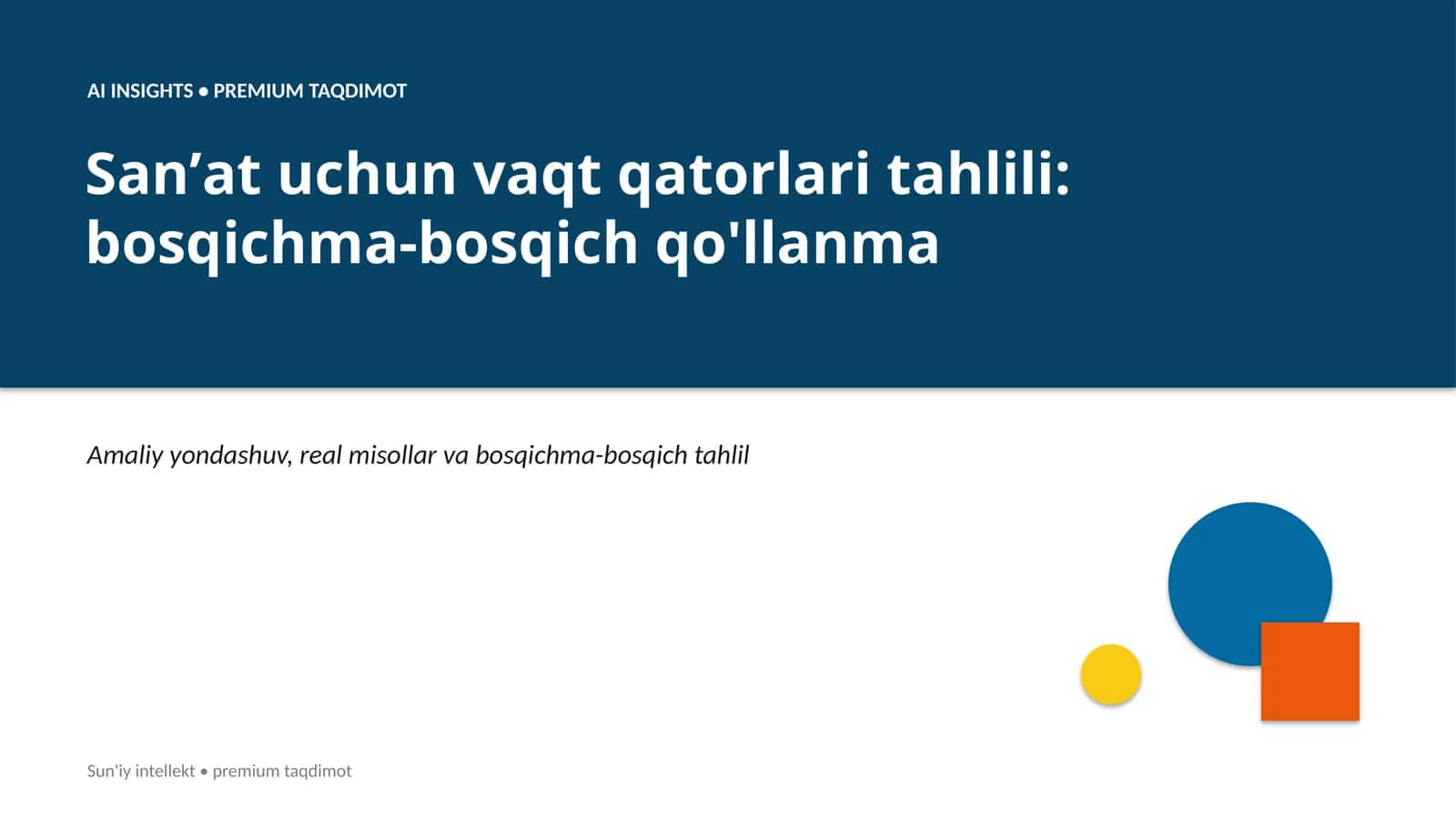 AI INSIGHTS • PREMIUM TAQDIMOT 1