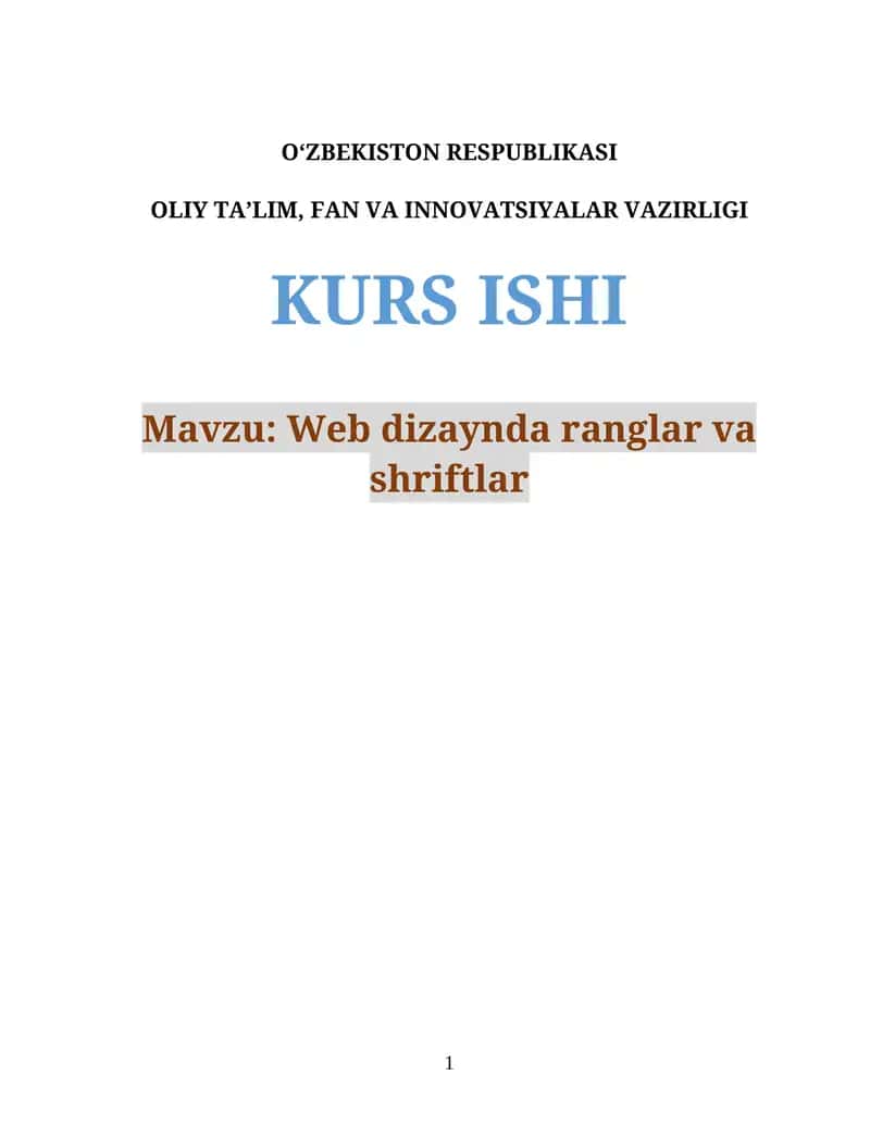 Web dizaynda ranglar va shriftlar kurs ishi 1