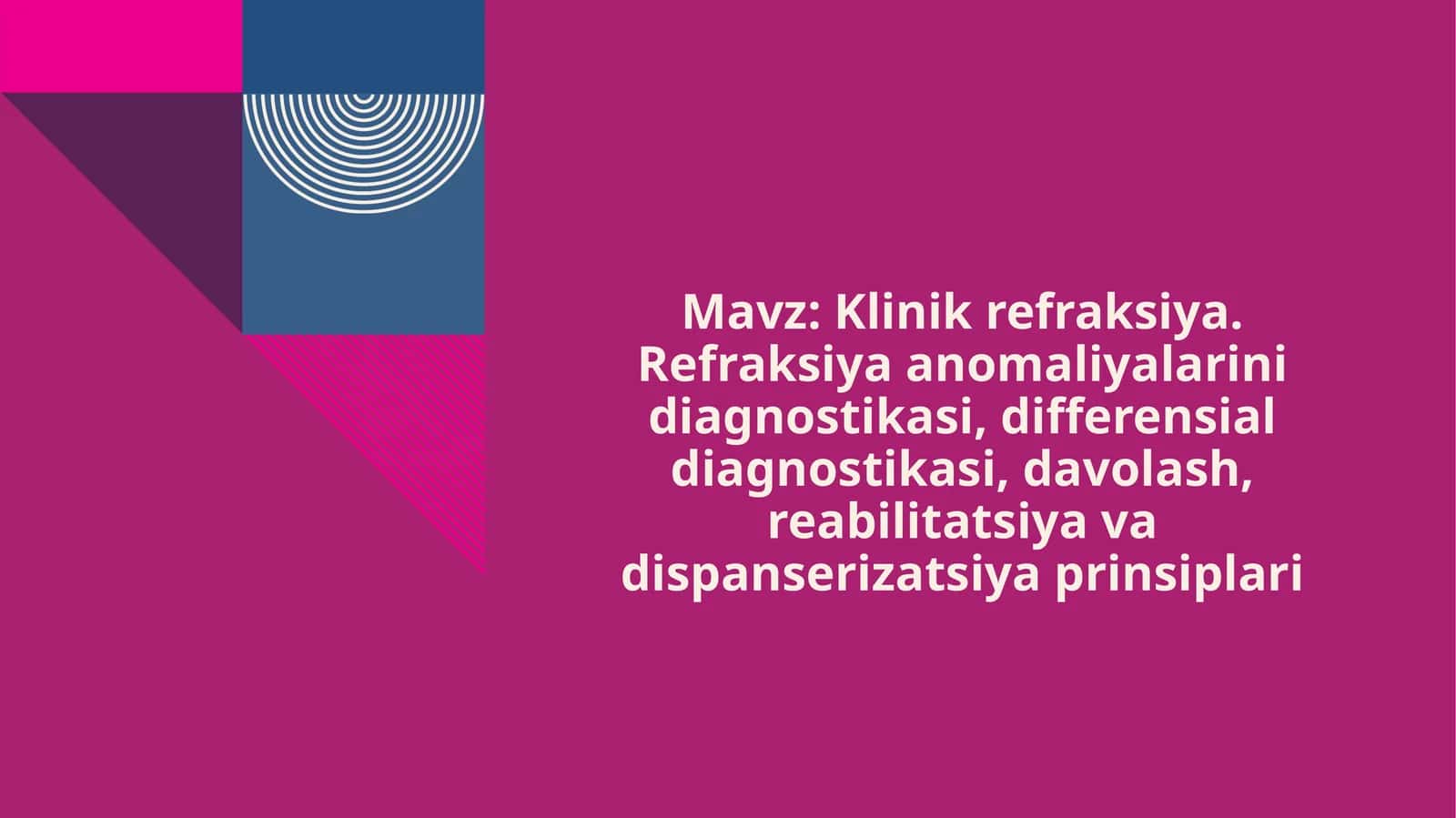 Klinik refraksiya 1
