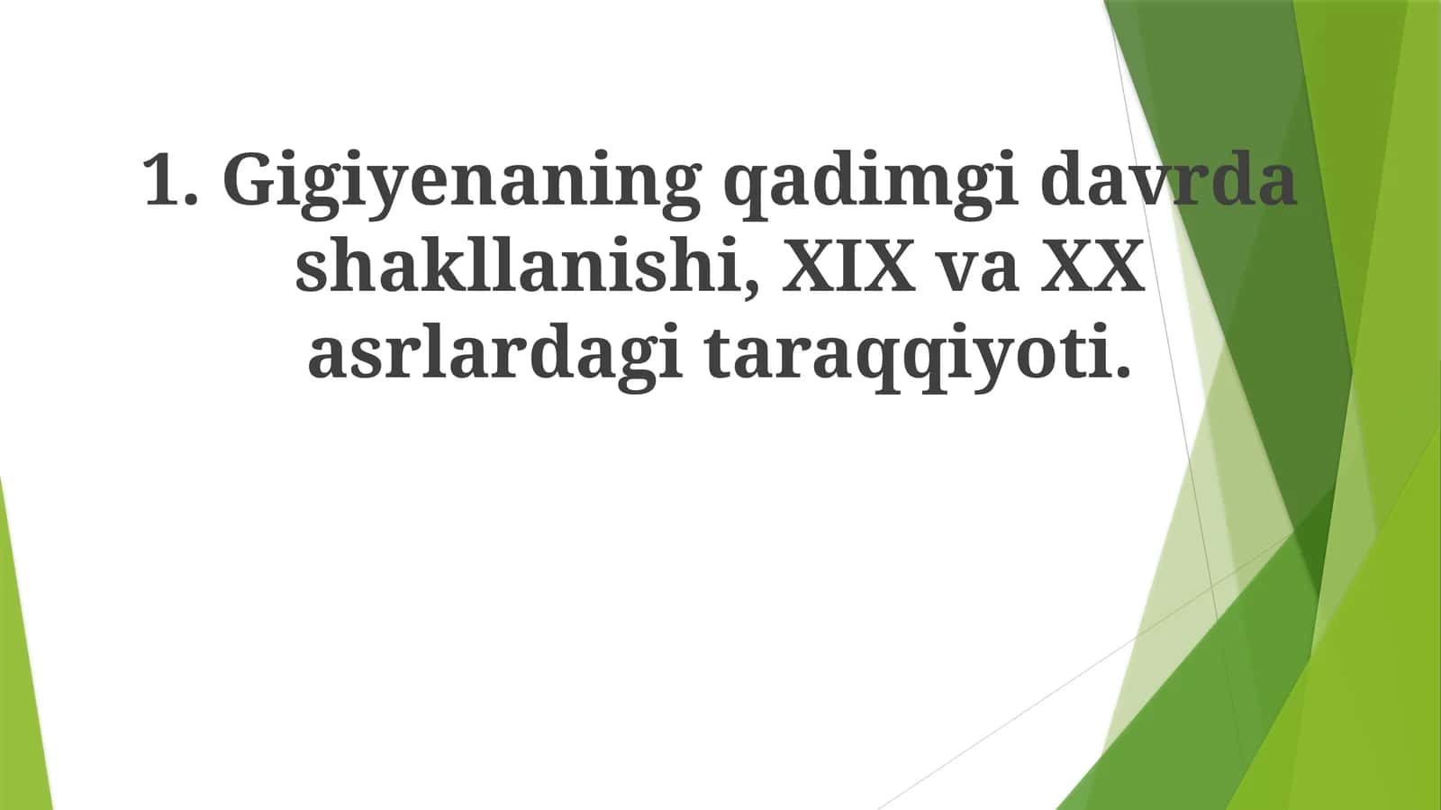 Gigiyena nazariyasi 1