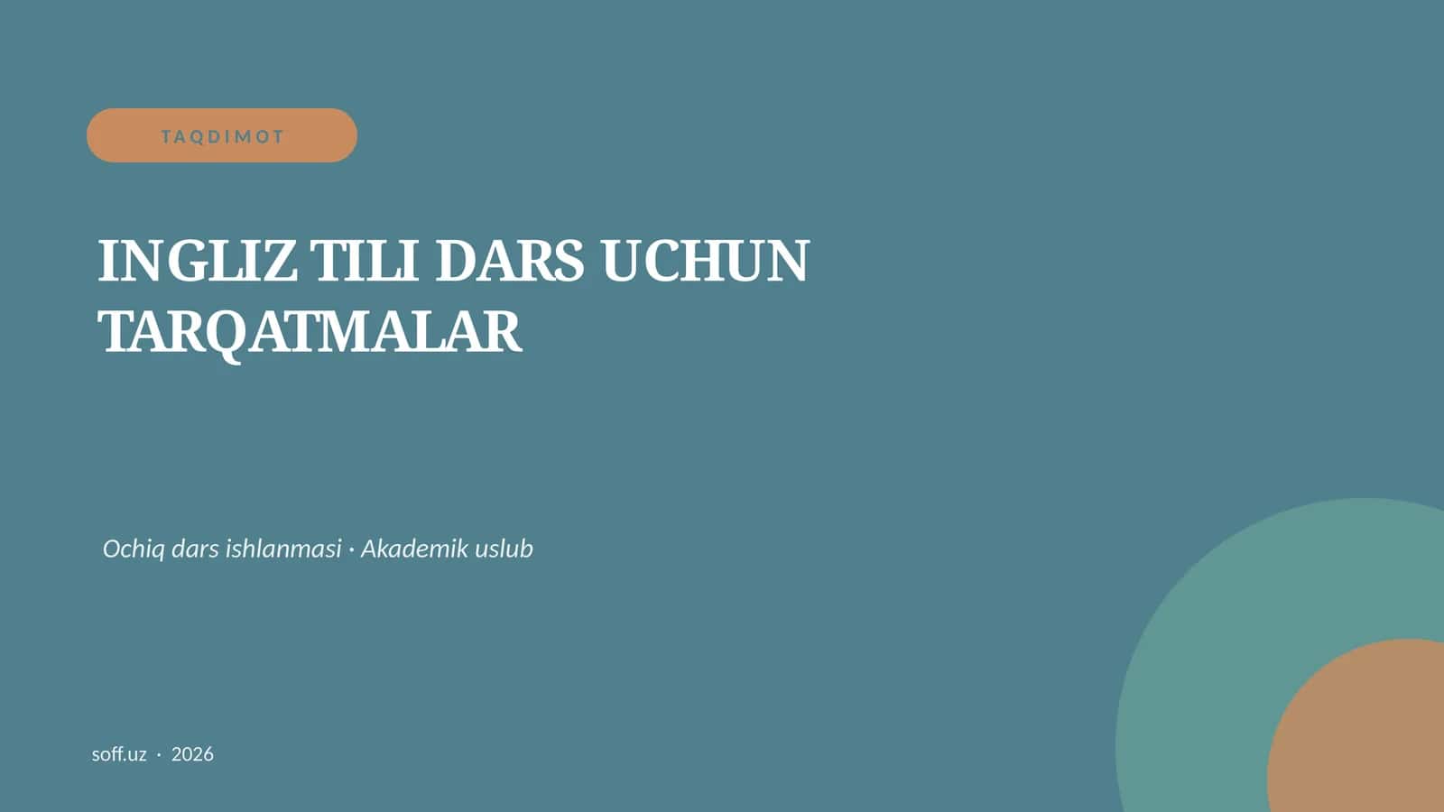 INGLIZ TILI DARS UCHUN TARQATMALAR 1