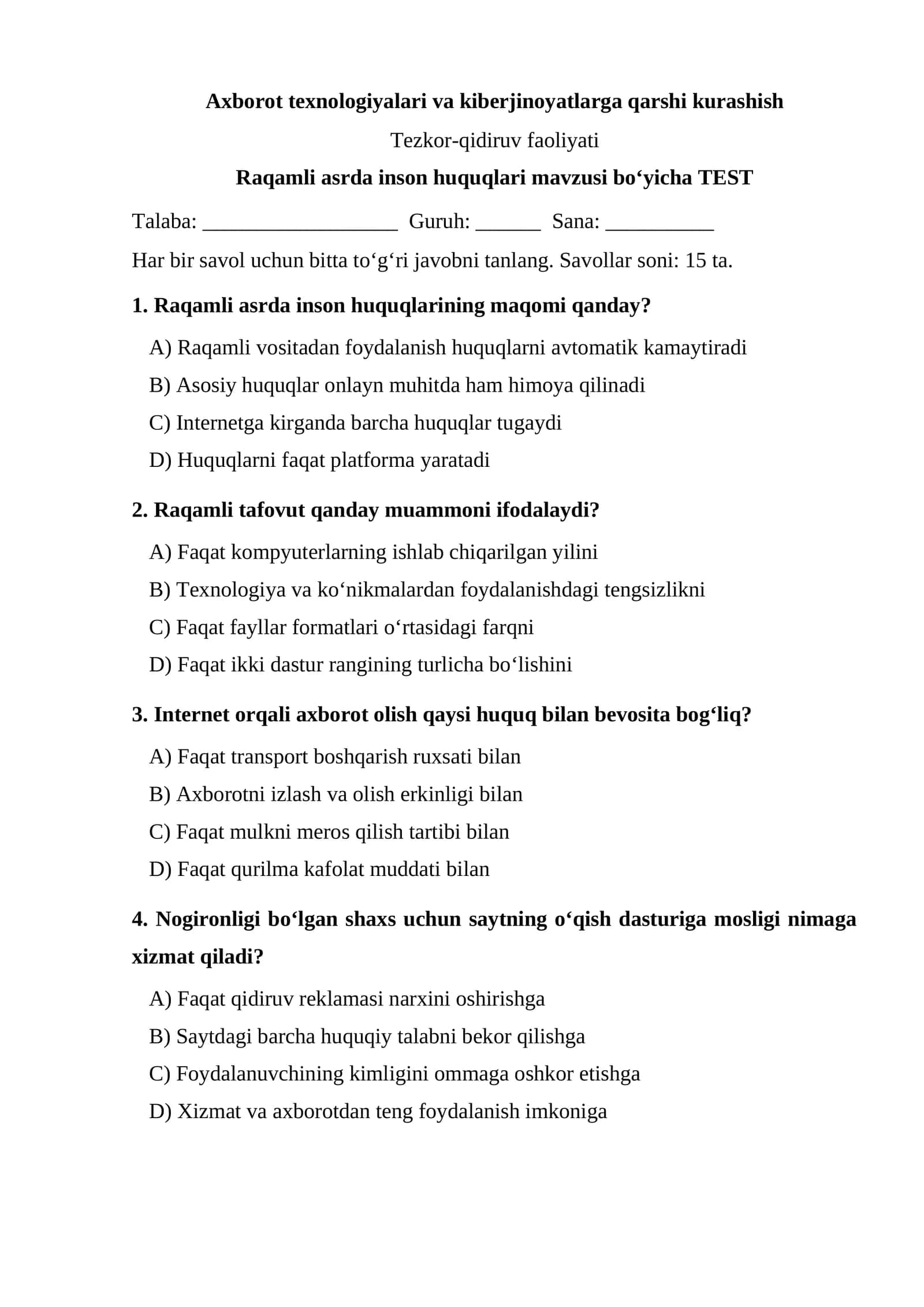 Raqamli asrda inson huquqlari mavzusi bo‘yicha TEST 1