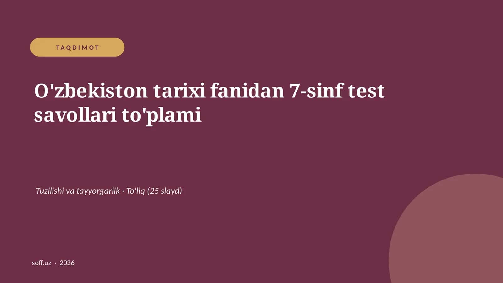 O'zbekiston tarixi fanidan 7-sinf test savollari to'plami 1