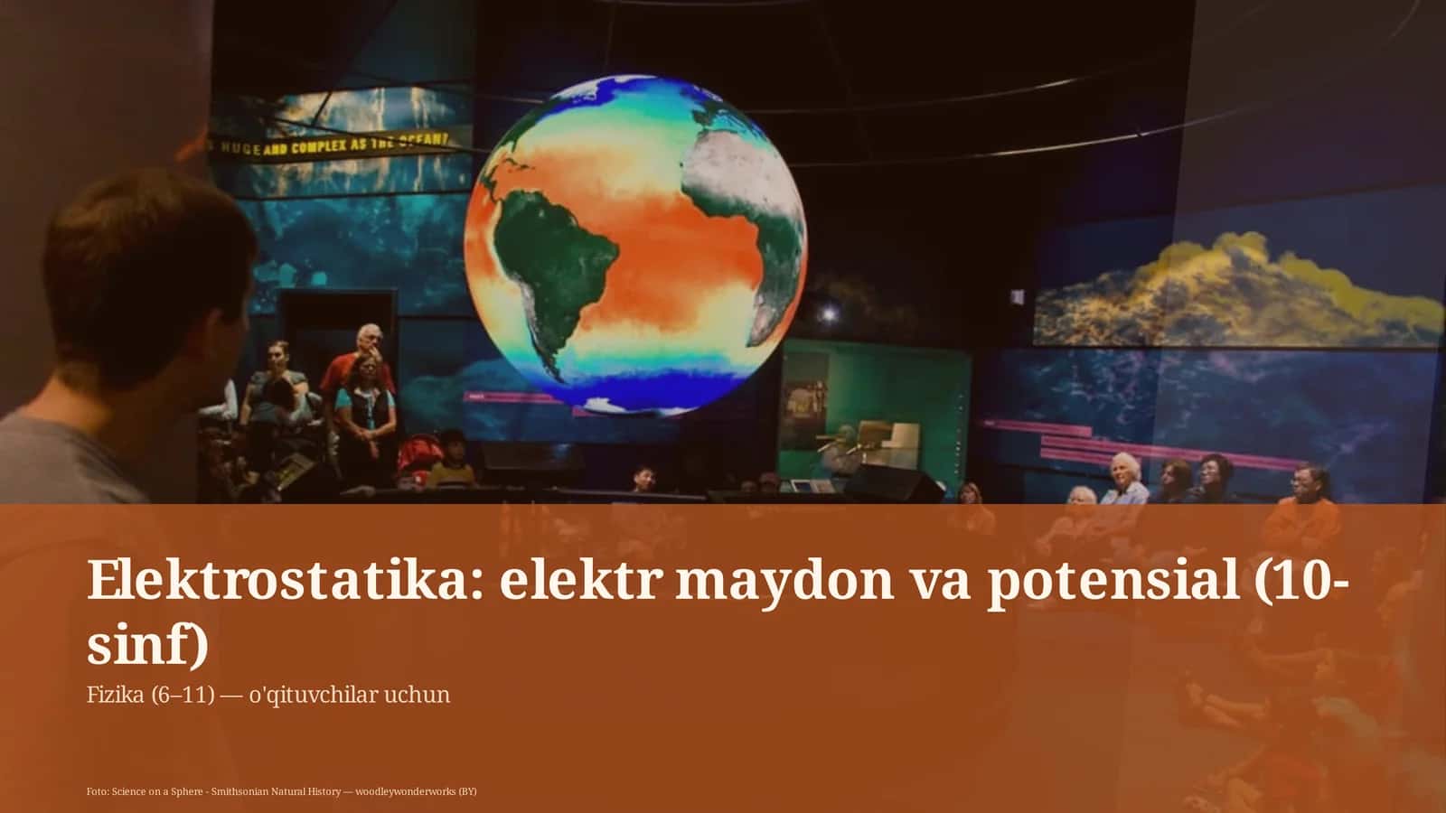 Elektrostatika: elektr maydon va potensial (10-sinf) 1