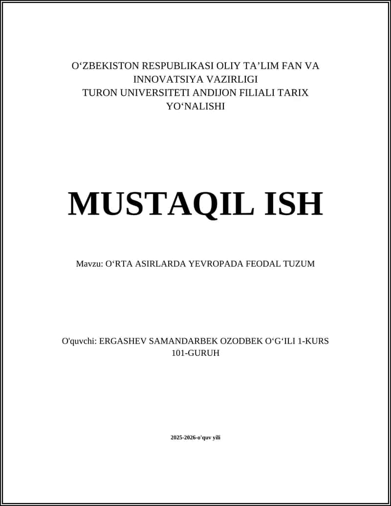 OʻRTA ASIRLARDA YEVROPADA FEODAL TUZUM 1