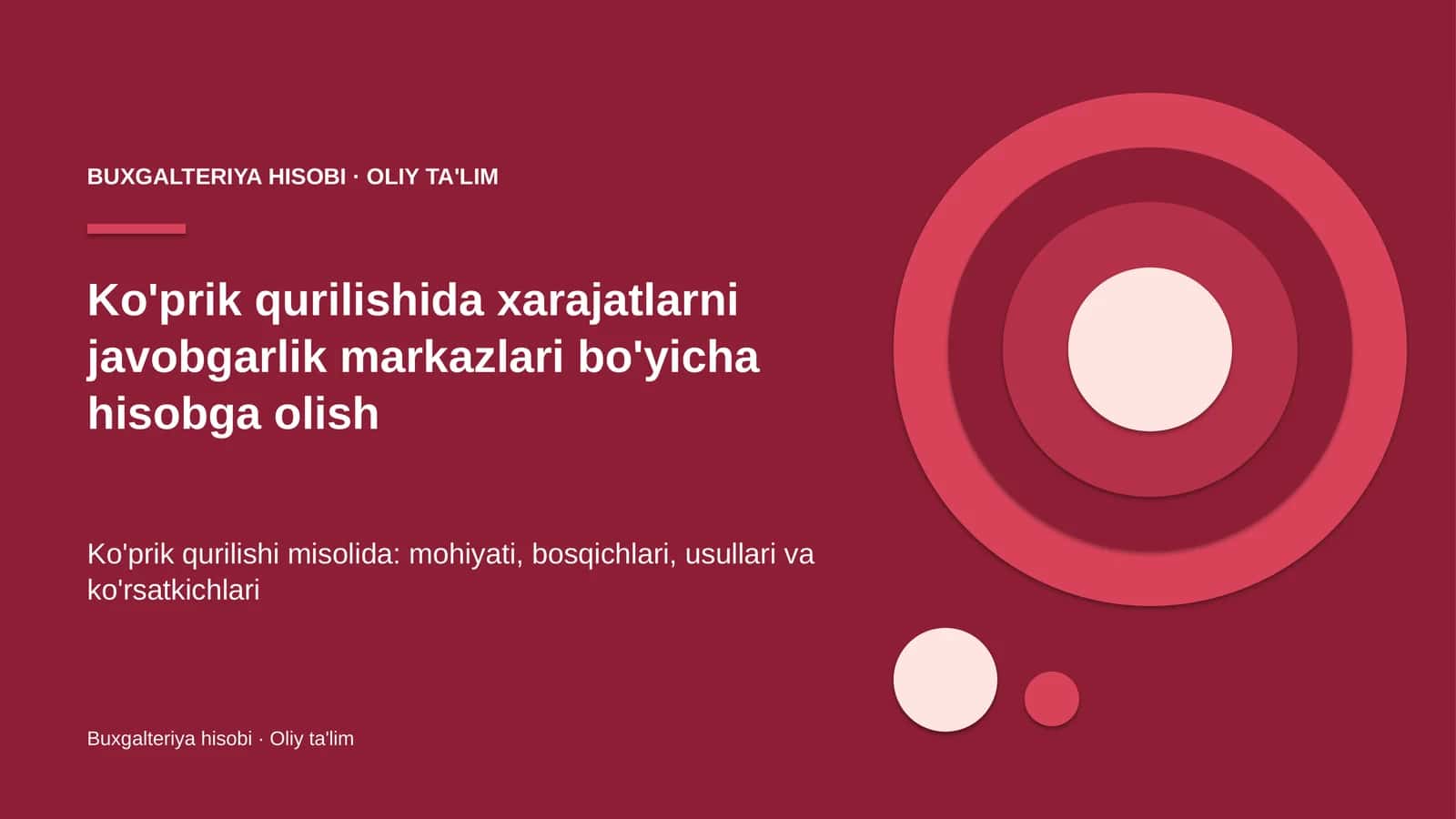 Ko'prik qurilishida xarajatlarni javobgarlik markazlari bo'yicha hisobga olish 1
