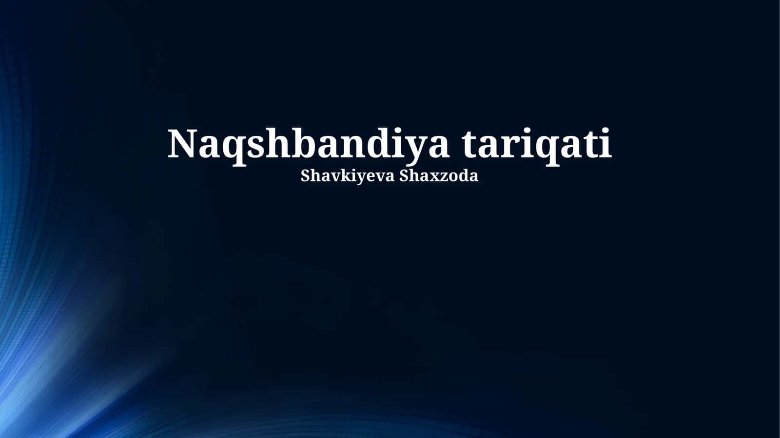 Naqshbandiya tariqati 1