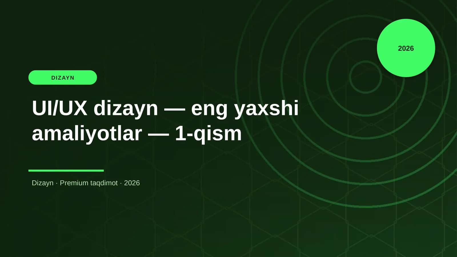 UI/UX dizayn — eng yaxshi amaliyotlar — 1-qism 1