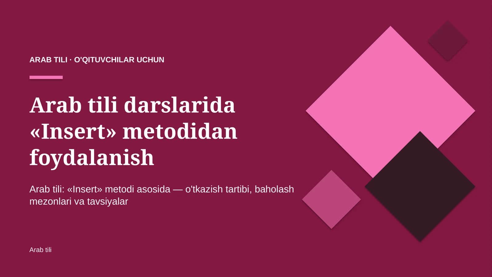 arab tili darslarida insert metodidan foydalanish 5963 1