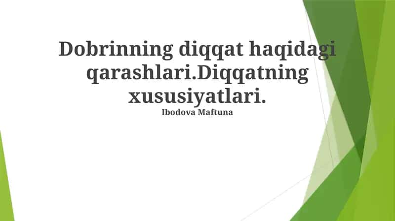 Diqqatning Dobrin ta'rifi 1