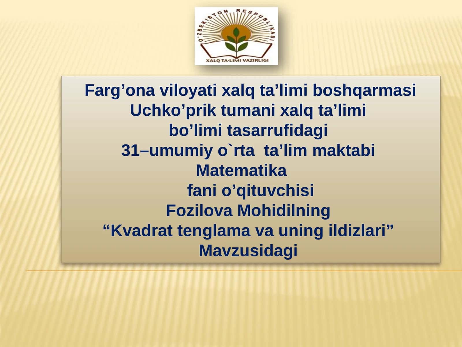 "Kvadrat  tenglama  va  uning  ildizlari" 1
