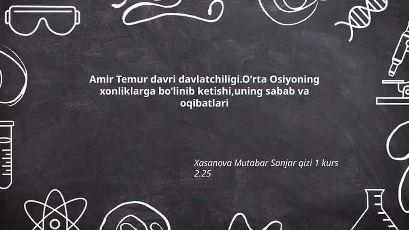 Amir Temur davri davlatchiligi 1