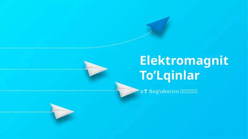 Elektromagnit To’Lqinlar 1
