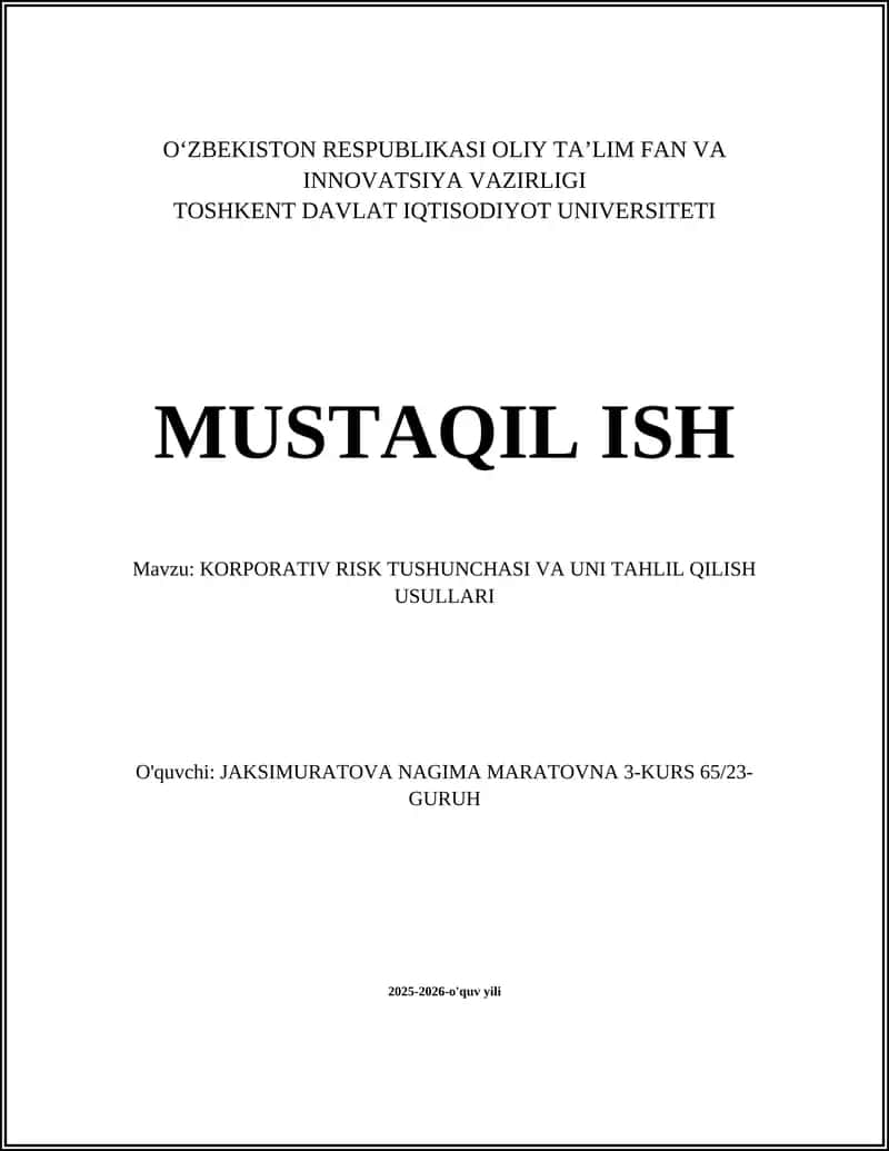 KORPORATIV RISK TUSHUNCHASI VA UNI TAHLIL QILISH USULLARI 1