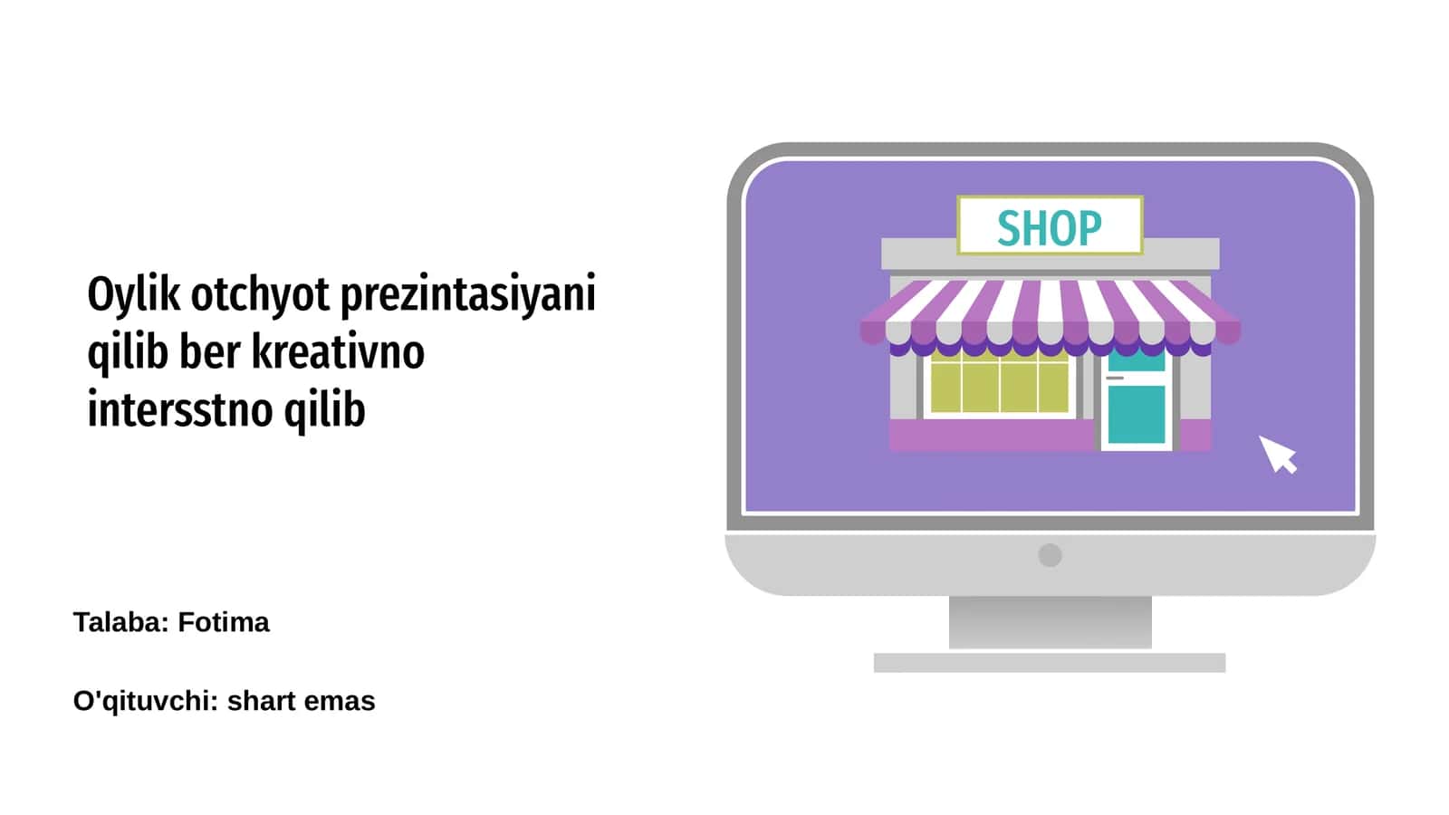 Oylik Ochiq Hisobot Nima? 1