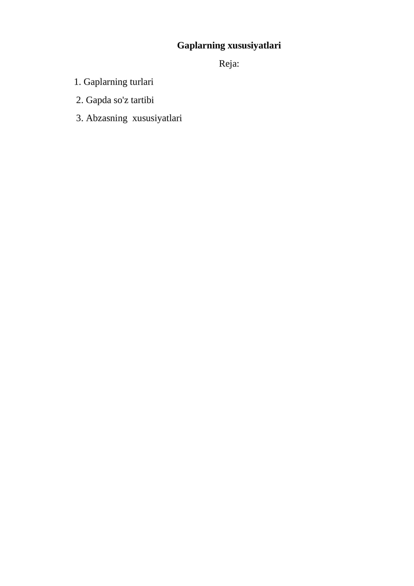 Gaplarning xususiyatlari 1