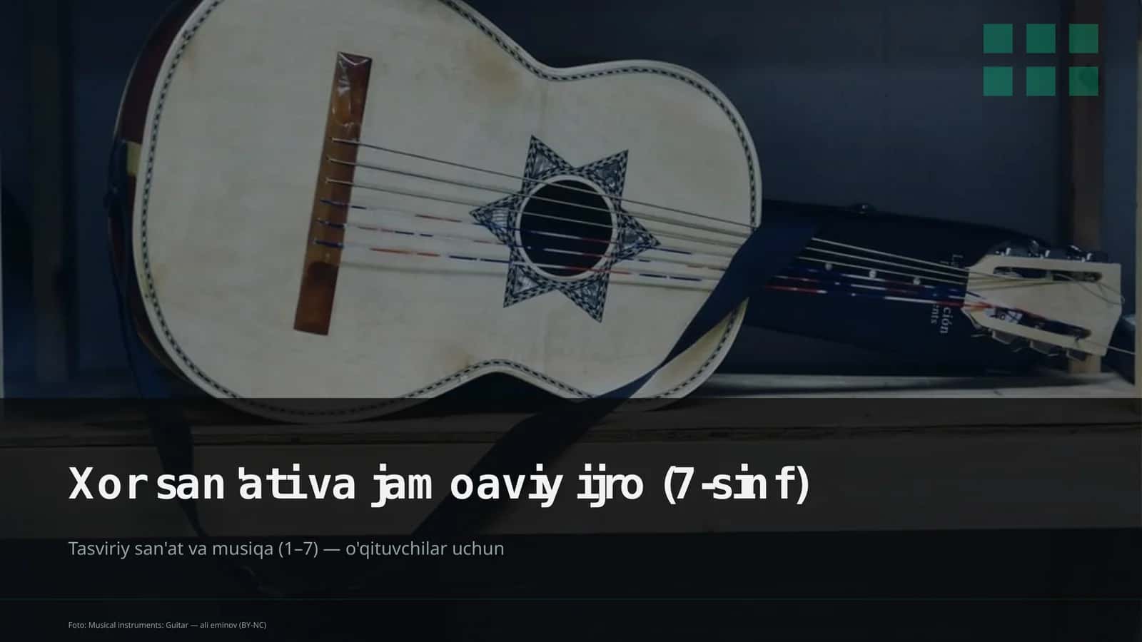 Xor san'ati va jamoaviy ijro (7-sinf) 1