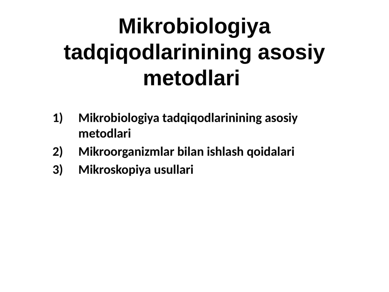 Mikrobiologiya tadqiqodlarinining asosiy metodlari 1