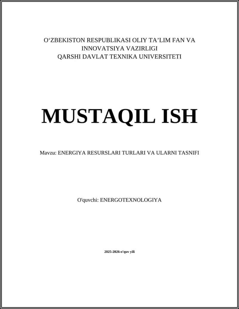 ENERGIYA RESURSLARI TURLARI VA ULARNI TASNIFI 1