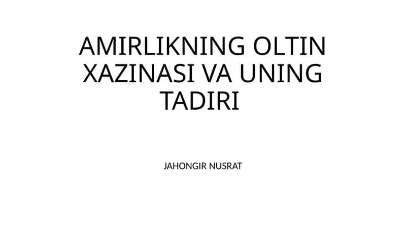 amirlikning oltin xazinasi 1