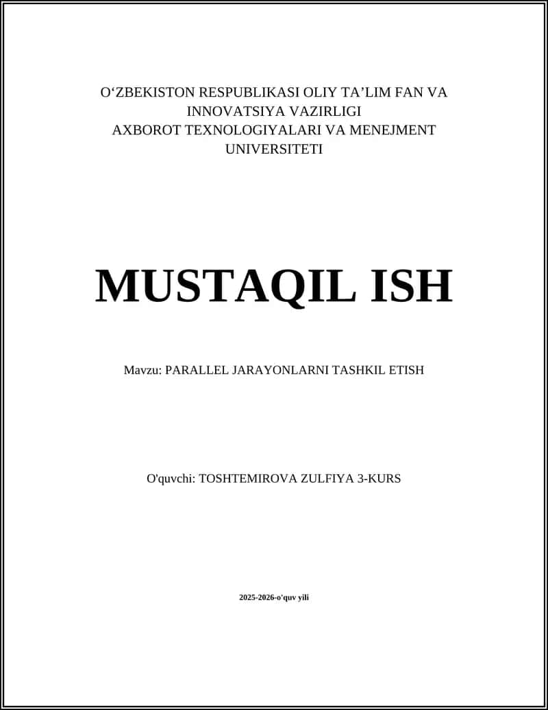 PARALLEL JARAYONLARNI TASHKIL ETISH 1