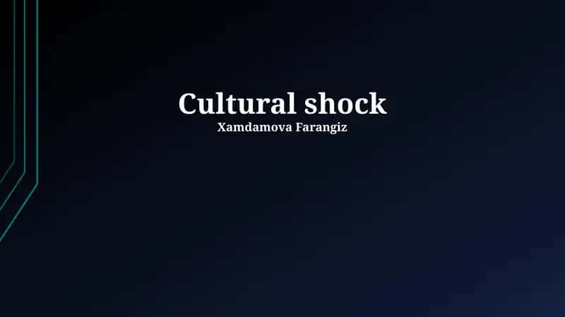 Cultural Shock 1