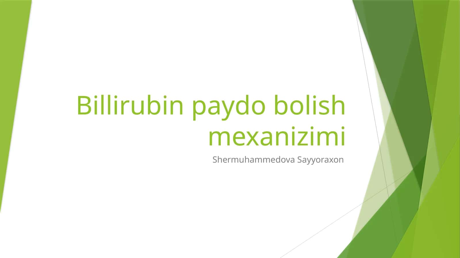Billirubin paydo bo'lish mexanizmi 1