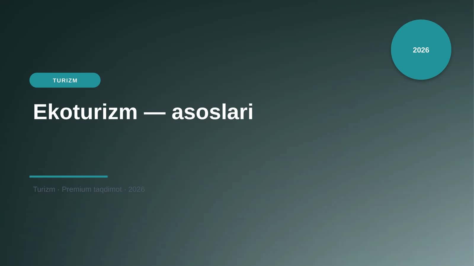 Ekoturizm — asoslari 1