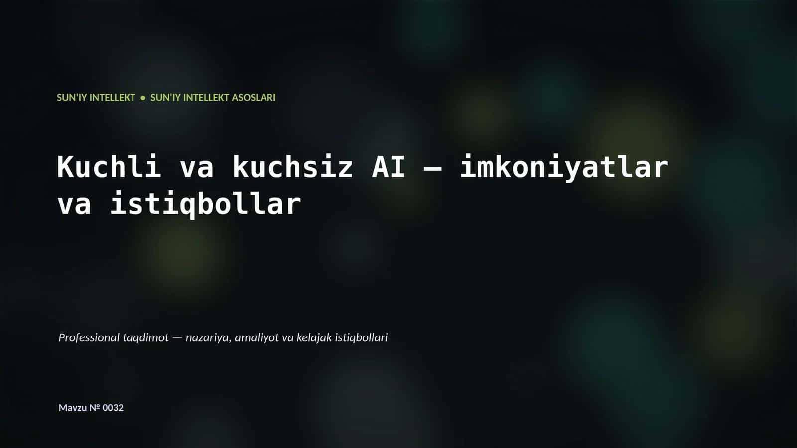 SUN'IY INTELLEKT ASOSLARI 1