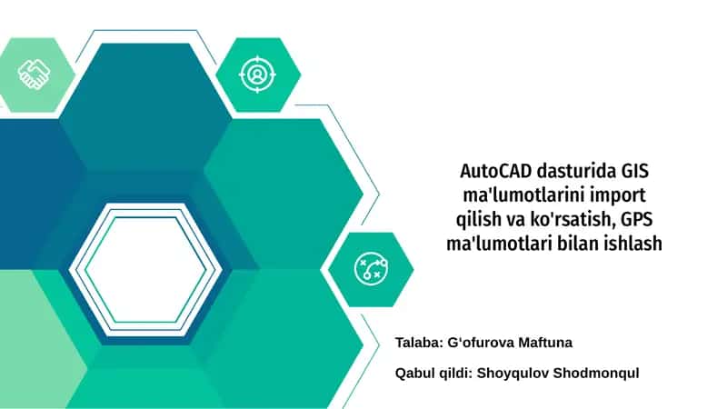 AutoCAD dasturida GIS va GPS ma'lumotlarini import qilish 1