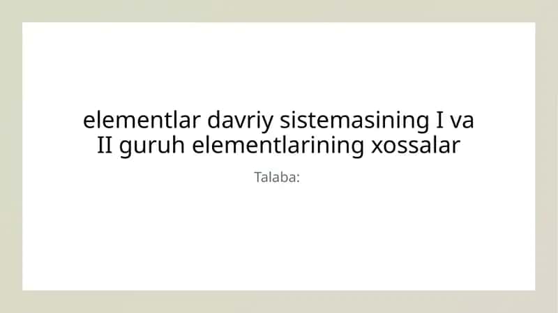I va II guruh elementlarining xossalar 1